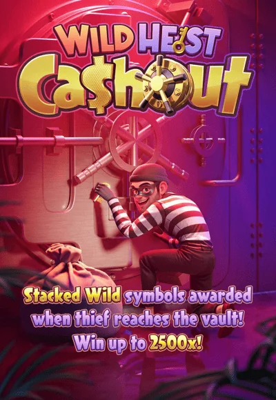 PGSLOT Wild Heist Cashout